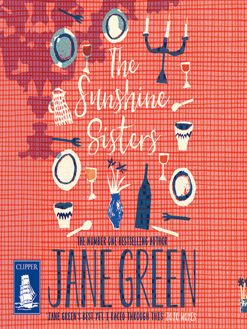 Title details for The Sunshine Sisters by Jane Green - Available